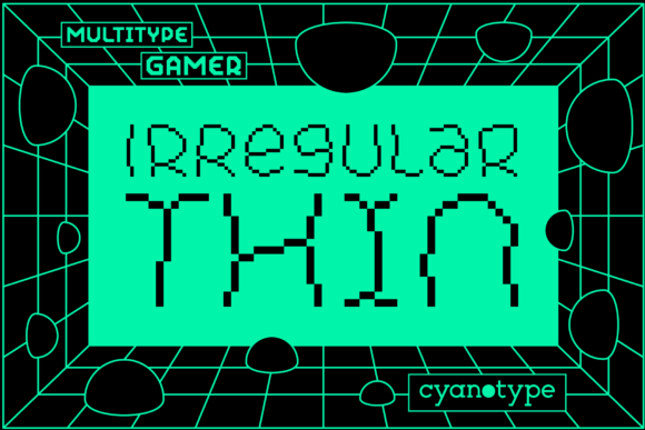 Gamer Irregular Thin: A Distorted Pixel Font for Edgy Designs