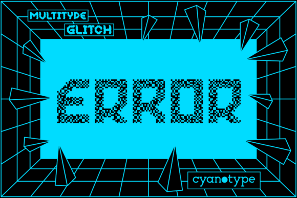 Why MultiType Glitch Error is the Edgy Font Your Brand Needs